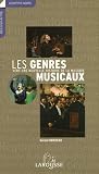 Revue Larousse  / Les genres musicaux : Vers une nouvelle histoire de la musique