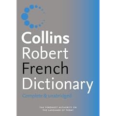 Collins-Robert French Dictionary: Complete & Unabridged (Dictionary)