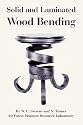 Solid And Laminated Wood Bending