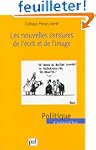 Les Nouvelles censures de l'�crit et...