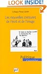 Nouvelles censures de l'�crit et de l...