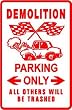 DEMOLITION DERBY PARKING crash car sign