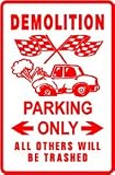 DEMOLITION DERBY PARKING crash car sign
