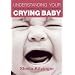 Baby and Parenting Books (Babies Love Massage favourites)