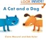 A Cat and a Dog
