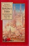 Kipling's India : uncollected sketches, 1884-88