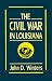 The Civil War in Louisiana
