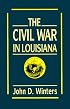 The Civil War in Louisiana