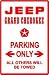 JEEP GRAND CHEROKEE PARKING atv sports sign
