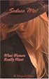 Seduce Me! What Women Really Want (Seduce Me!)
