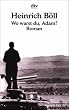 Wo warst du, Adam?: Roman