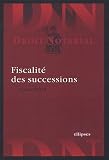 Revue Ellipses Marketing  / Fiscalité des successions