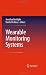 Wearable Monitoring Systems