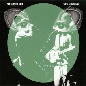 The Beautiful Girls - we