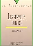 Revue Hachette supérieur  / Les services publics