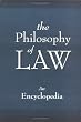 The Philosophy of Law: An Encyclopedia (Garland Reference Library of the Humanities) (2 Volumes)