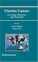 Uterine Cancer: Screening, Diagnosis, and Treatment (Current Clinical Oncology)
