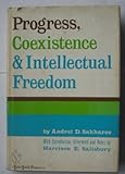 Progress, coexistance and intellectual freedom