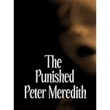 The Punished ~ Peter Meredith