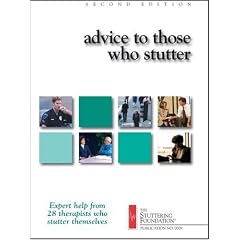 Advice to Those Who Stutter by The Stuttering Foundation of America and Stephen B. Hood