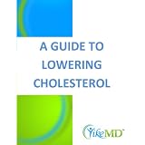 A Guide to Lowering Cholesterol (Yike MD Health Reports)