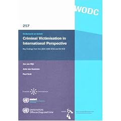 Criminal Victimization in International Perspective: Key Findings from the 2004-2005 Icvs and Eu Ics