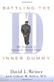 Battling the Inner Dummy: The Craziness of Apparently Normal People