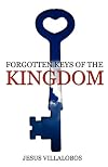 Forgotten Keys of the Kingdom