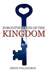 Forgotten Keys of the Kingdom