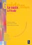 Le conte � l'�cole, Cycles 1, 2 et 3 (1CD audio)
