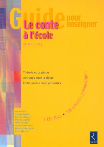 Le conte à l'école, Cycles 1, 2 et 3 (1CD audio)