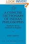 A Concise Dictionary of Indian Philosophy: Sanskrit Terms Defined in English