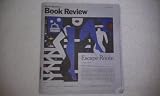The New York Times Book Review, November 6, 2011 - Escape Route By Kathryn Schulz (1Q84 By Haruki Murakami. David Gates: The Lives of Charles Dickens/ John Banville: Joan Didions Blue Nights)