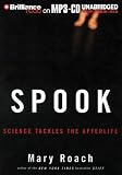 Spook: Science Tackles the Afterlife