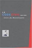 Revue Litec  / Le Code Civil 2004 (livre du bicentenaire)