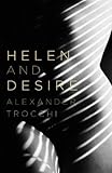 Helen and desire