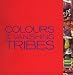 Colours of the Vanishing Tribes
