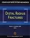 Distal Radius Fractures (Complications in Orthopaedics)