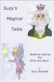 Review Best Books Online  / Suzy's Magical Tales: Bedtime Stories For Girls and Boys