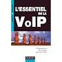 L'essentiel de la VoIP de Olivier Hersent