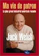 Ma vie de patron : Le plus grand industriel am�ricain raconte