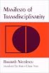 Manifesto of Transdisciplinarity (Suny Series in Western Esoteric Traditions)