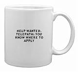 Help wanted, telepath: you know where to apply Mug