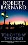 Touched by the Dead