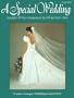 A Special Wedding: Organ Music Book
