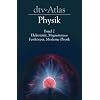 dtv-Atlas Physik, Band 2: Elektrizit�t, Magnetismus, Festk�rper, Moderne Physik