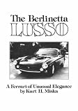 The Berlinetta Lusso