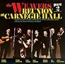The Reunion at Carnegie Hall, The Weavers 1963, Pt. 2 The Reunion at Carnegie Hall, The Weavers 1963, Pt. 2