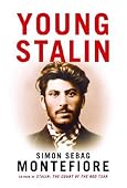 Simon Segag Montefiore - Young Stalin