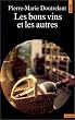 Les bons vins et les autres